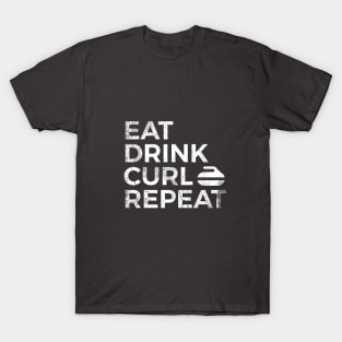 Eat Drink Curl Repeat T-Shirt